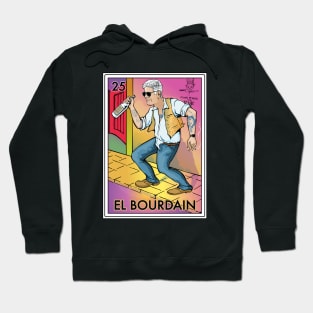 El Bourdain Hoodie